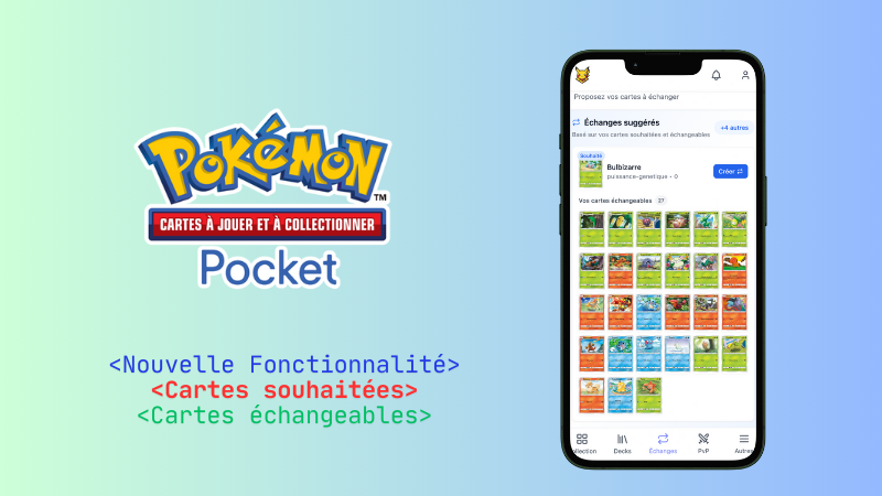 Marquez vos cartes Pokémon comme souhaitées ou échangeables sur PokemonPocket.fr